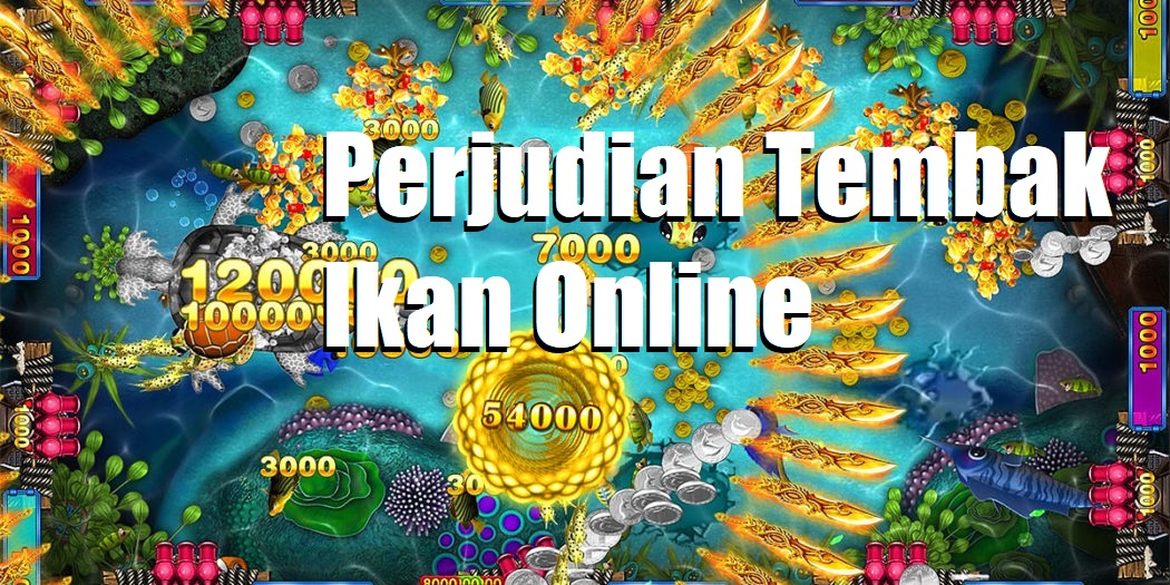 Perjudian Tembak Ikan Online